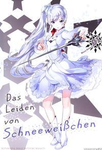 (c89) [kotonosha (mutsumi Masato)] Das Leiden Von Schneeweisschen (rwby) [english] [kalevala & Wrathkal & Awe]