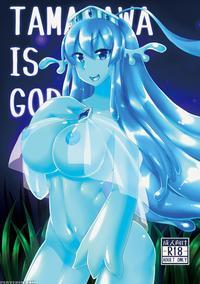 [god Bird Love (tanpopo Shunmaru)] Tamagawa Is God [digital] [english]