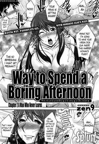 A Way To Spend A Boring Afternoon Ch. 2 - Zen9