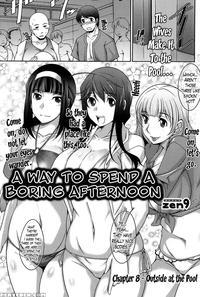 A Way To Spend A Boring Afternoon Ch. 8 - Zen9