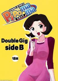 Double Gig Side B - Pipomama - Net Ghost Pipopa