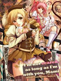 I'm Not Scared As Long As I'm With You, Mami - Puella Magi Madoka Magica