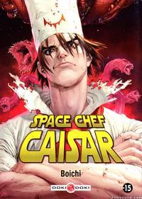 Space Chef Caiser Chapter 4 - Boichi