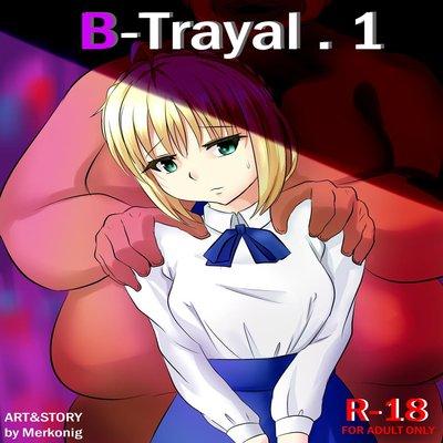 B-trayal