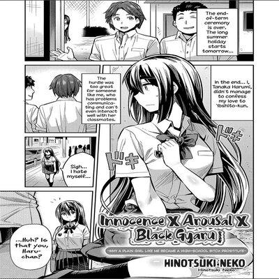 Innocence X Arousal X Black Gyaru ~why A Plain Girl Like Me Became A High-school Bitch Prostitute~