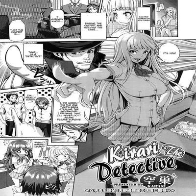 Kirari, The Detective