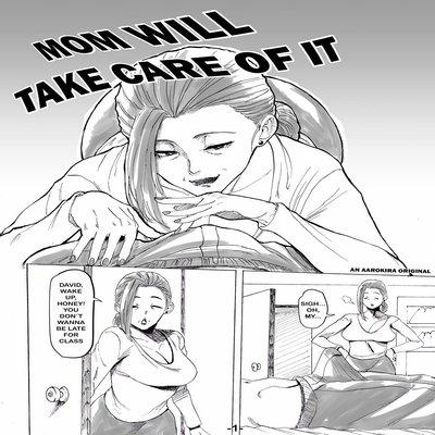 Mom Will Take Care Of It