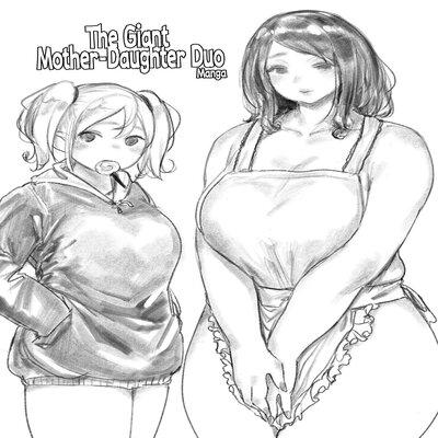 The Giant Mother-daughter Duo