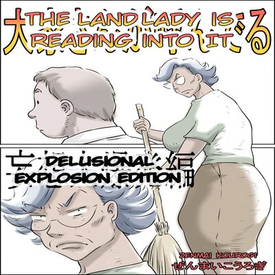 The Landlady Is Calling -delusions Gone Wild-
