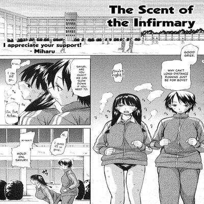 The Scent Of The Infirmary