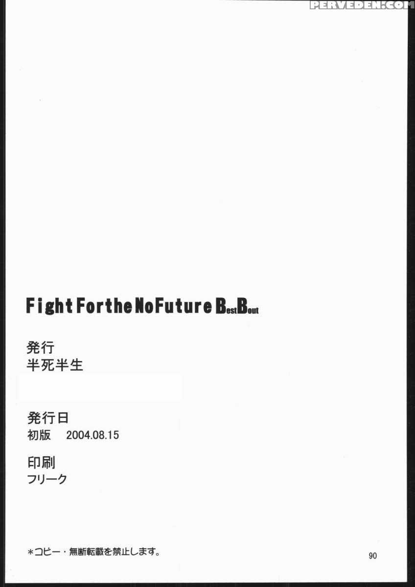 (c66) [hanshihanshou (noq)] Fight For The No Future Bb (street Fighter) [english] {eht} Chapter 1 Page 89
