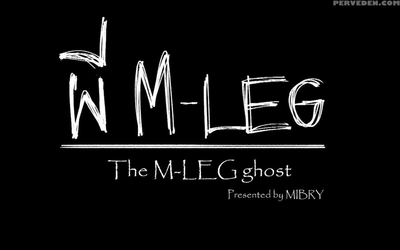 [mibry] The M-leg Ghost [english] 1