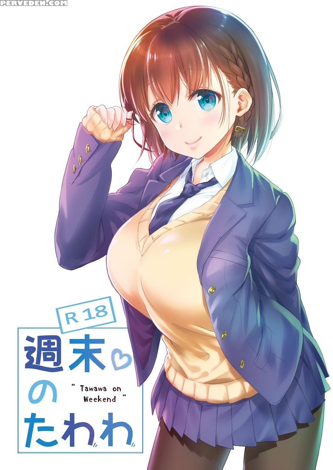 [nama Cream Biyori (nanase Meruchi)] Shuumatsu No Tawawa (getsuyoubi No Tawawa) [english] 1