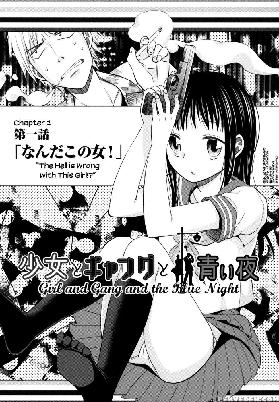 A Girl, A Gangster And The Blue Night Chapter 1 1
