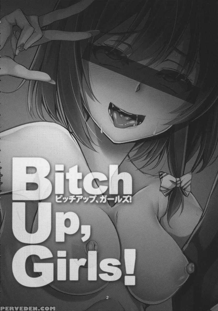 Bitch Up, Girls! 1