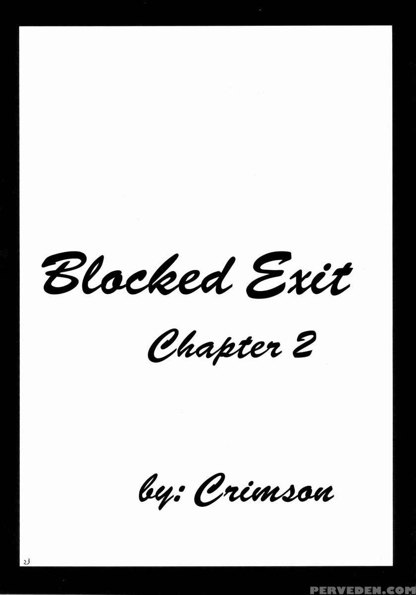 Blocked Exit 1