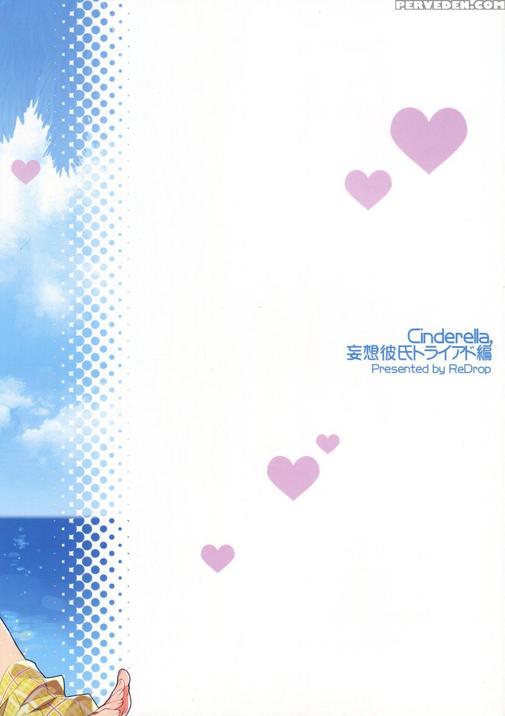 Cinderella, Mousou Kareshi Triad-hen - The 1