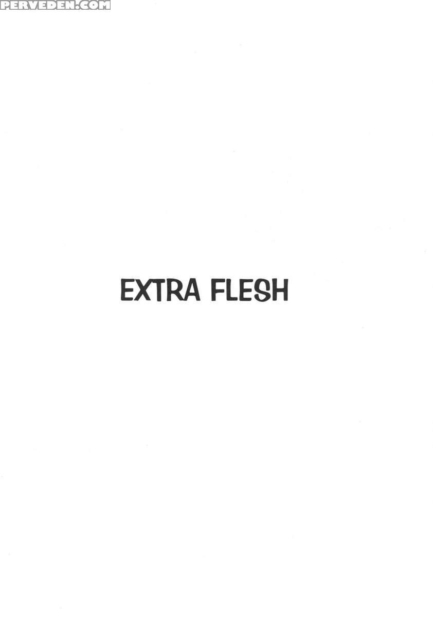 Extra Flesh 1