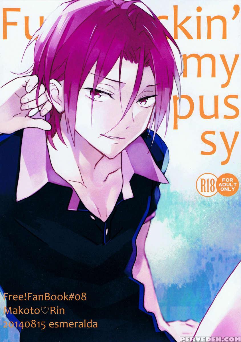 Fuckin' My Pussy 1