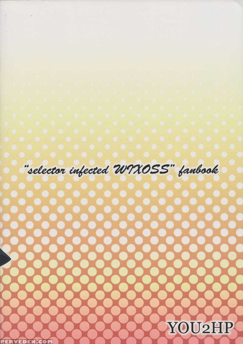Immoral Battle! - Selector Infected Wixoss 1