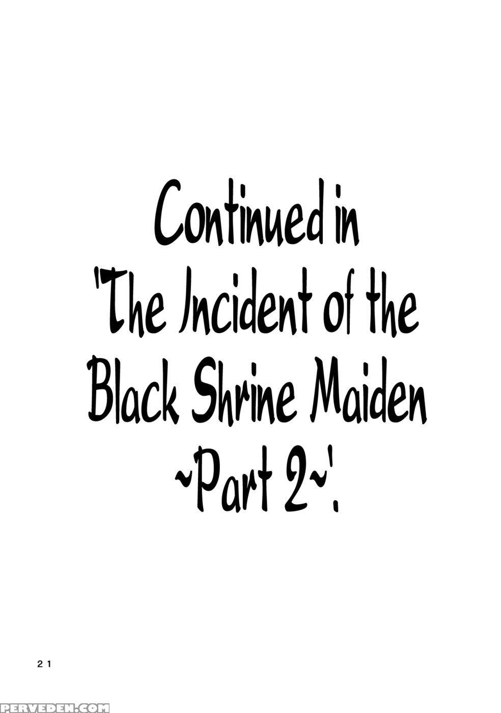 The Incident Of The Black Shrine Maiden ~part 1~ - Touhou Project 1