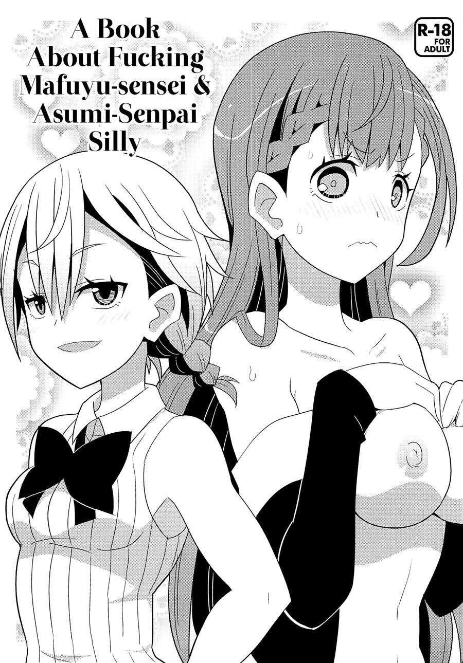 A Book About Fucking Mafuyu-sensei & Asumi-senpai Silly 1