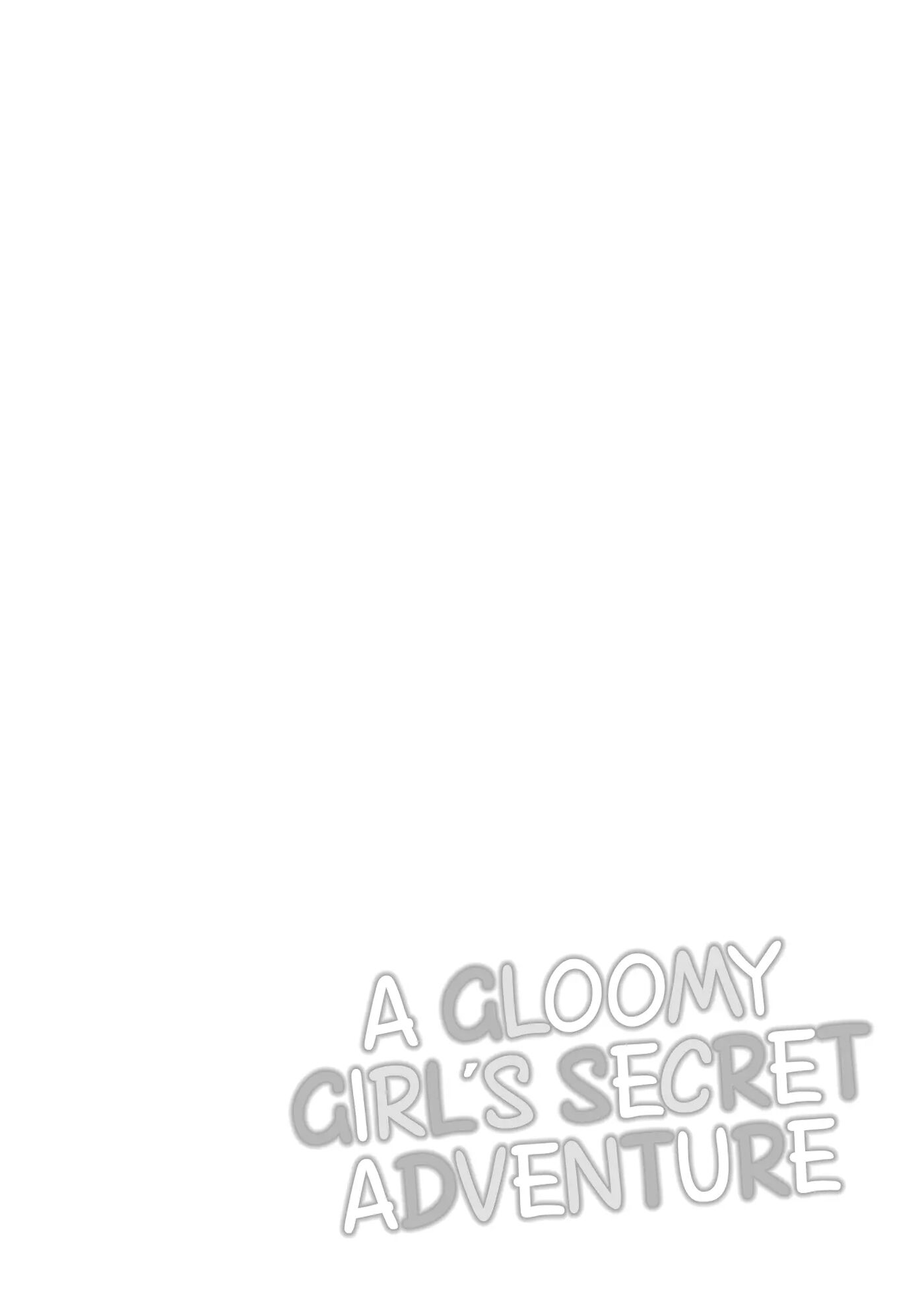 A Gloomy Girl's Secret Adventure 1