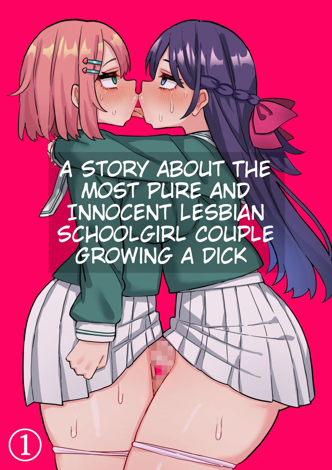 A Story About The Most Pure And Innocent Lesbian Schoolgirl Couple Growing A Dick 1