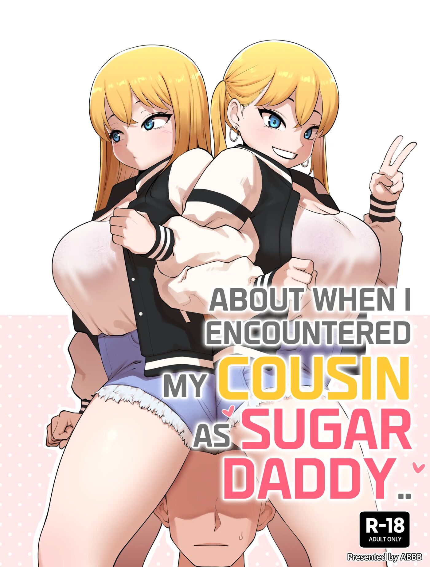 About When I Encountered My Cousin As Sugar Daddy... 1