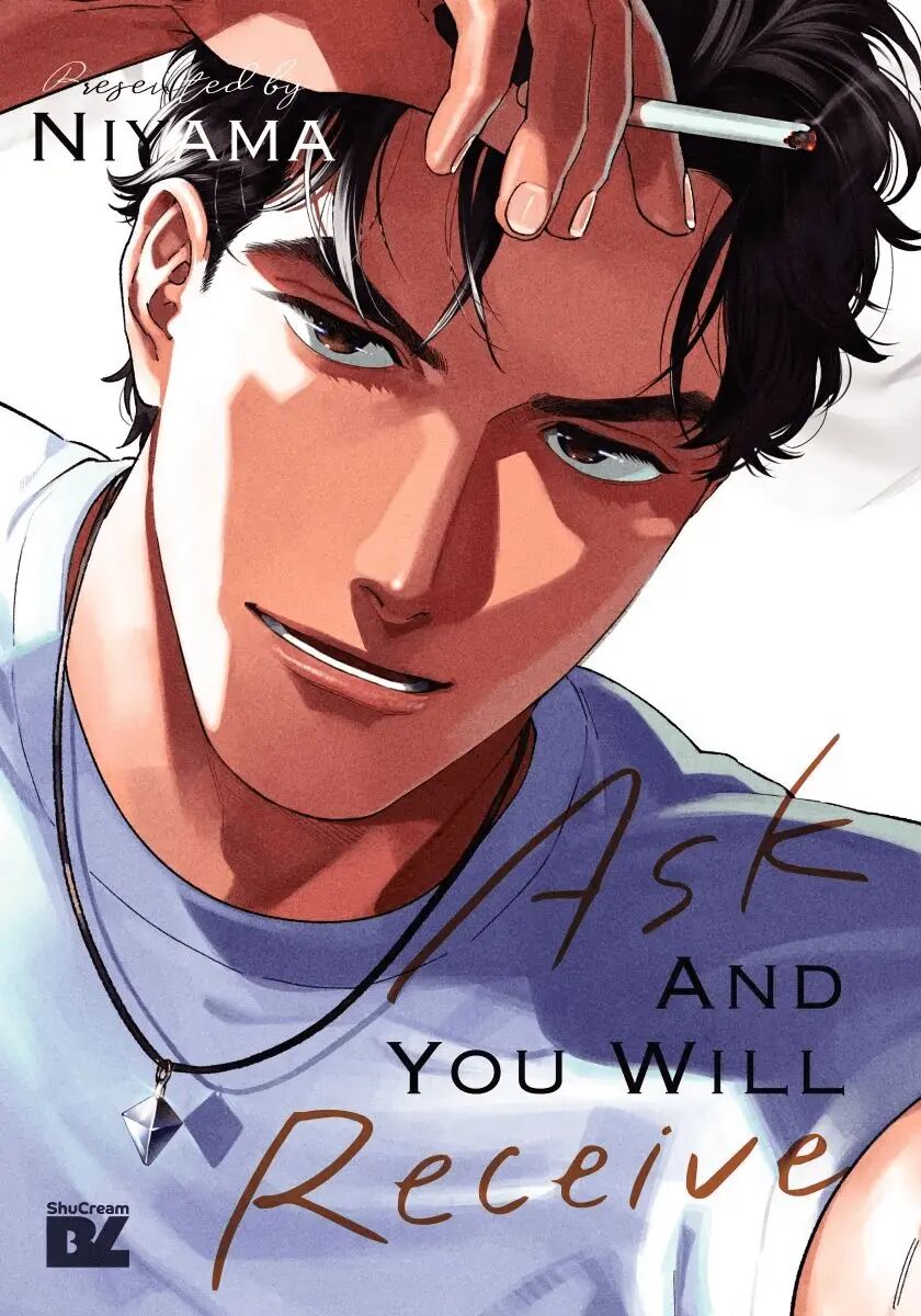 Ask And You Will Receive [yaoi] 1