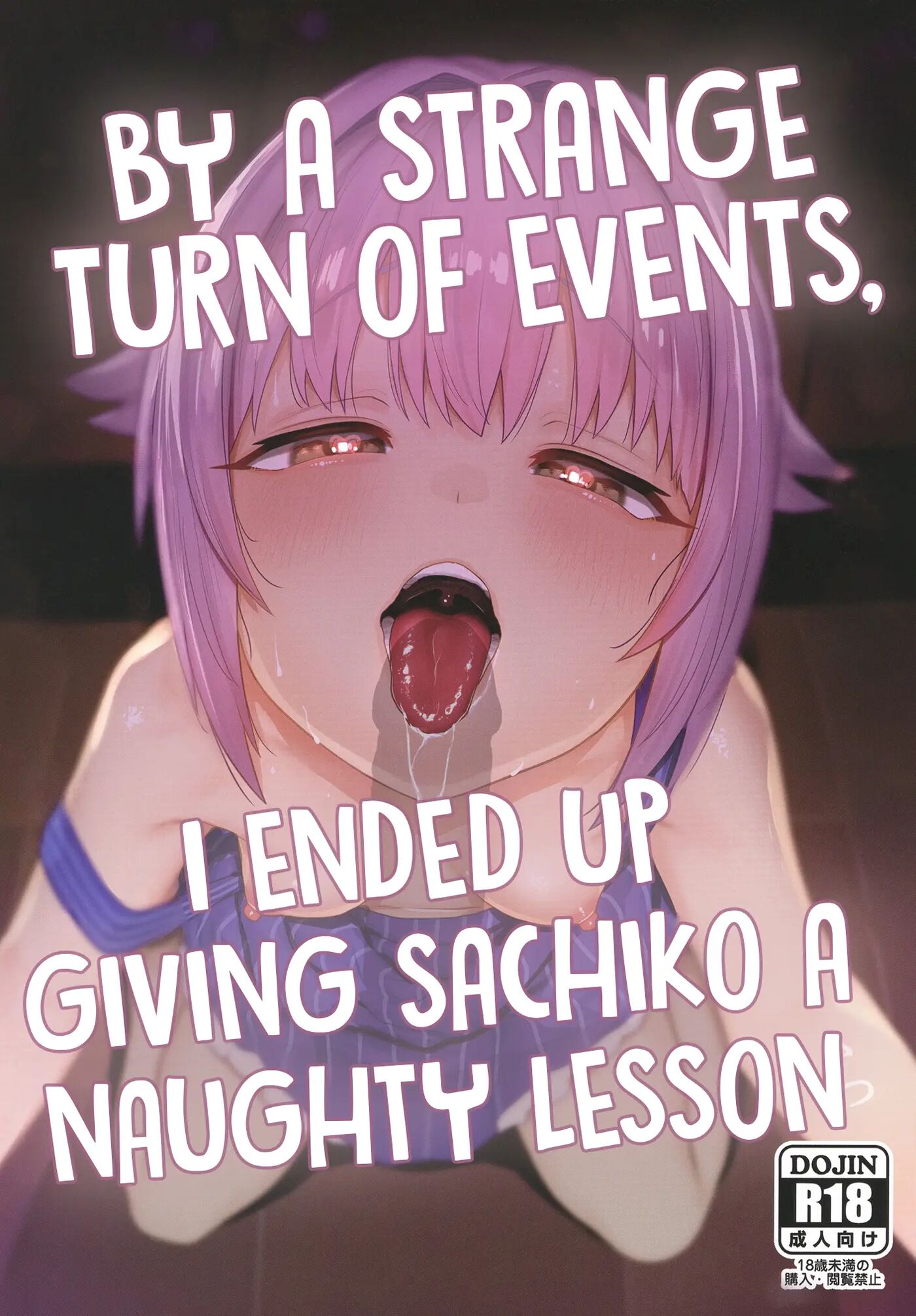 By A Strange Turn Of Events, I Ended Up Giving Sachiko A Naughty Lesson 1