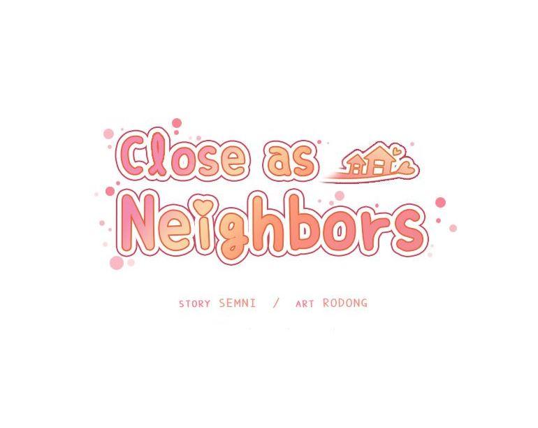 Close As Neighbors (korean) 2