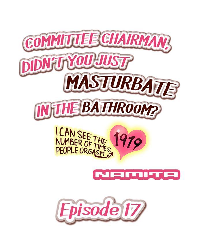 Committee Chairman, Didn't You Just Masturbate In The Bathroom? I Can See The Number Of Times People Orgasm [korean] Chapter 1 Page 146