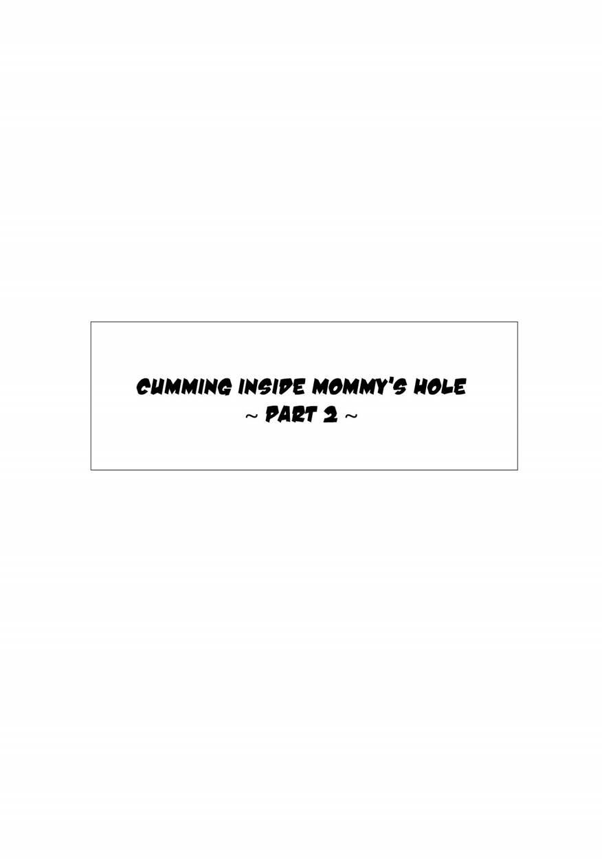 Cumming Inside Mommy's Hole 2