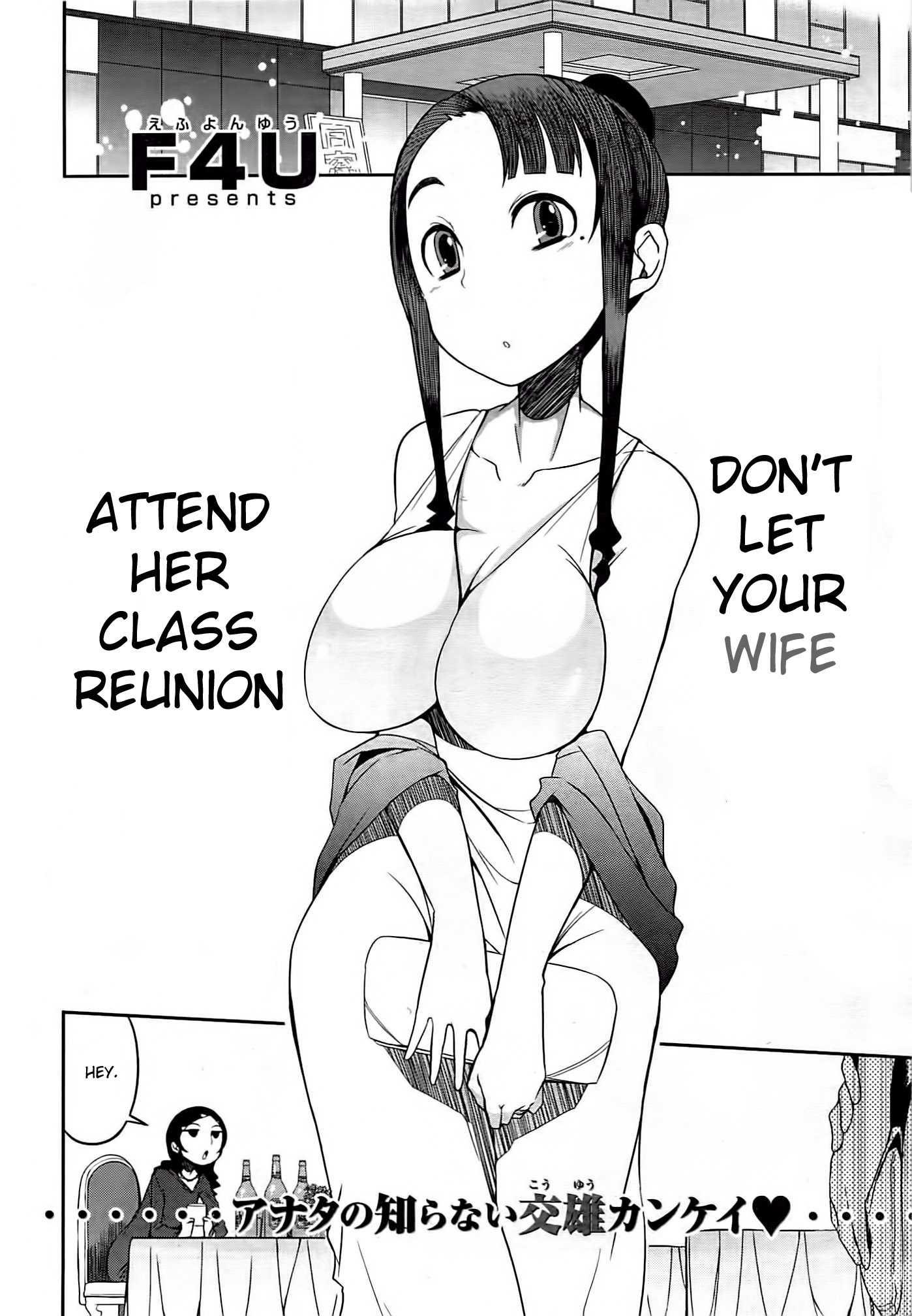 Don’t Let Your Wife Attend Her Class Reunion 1