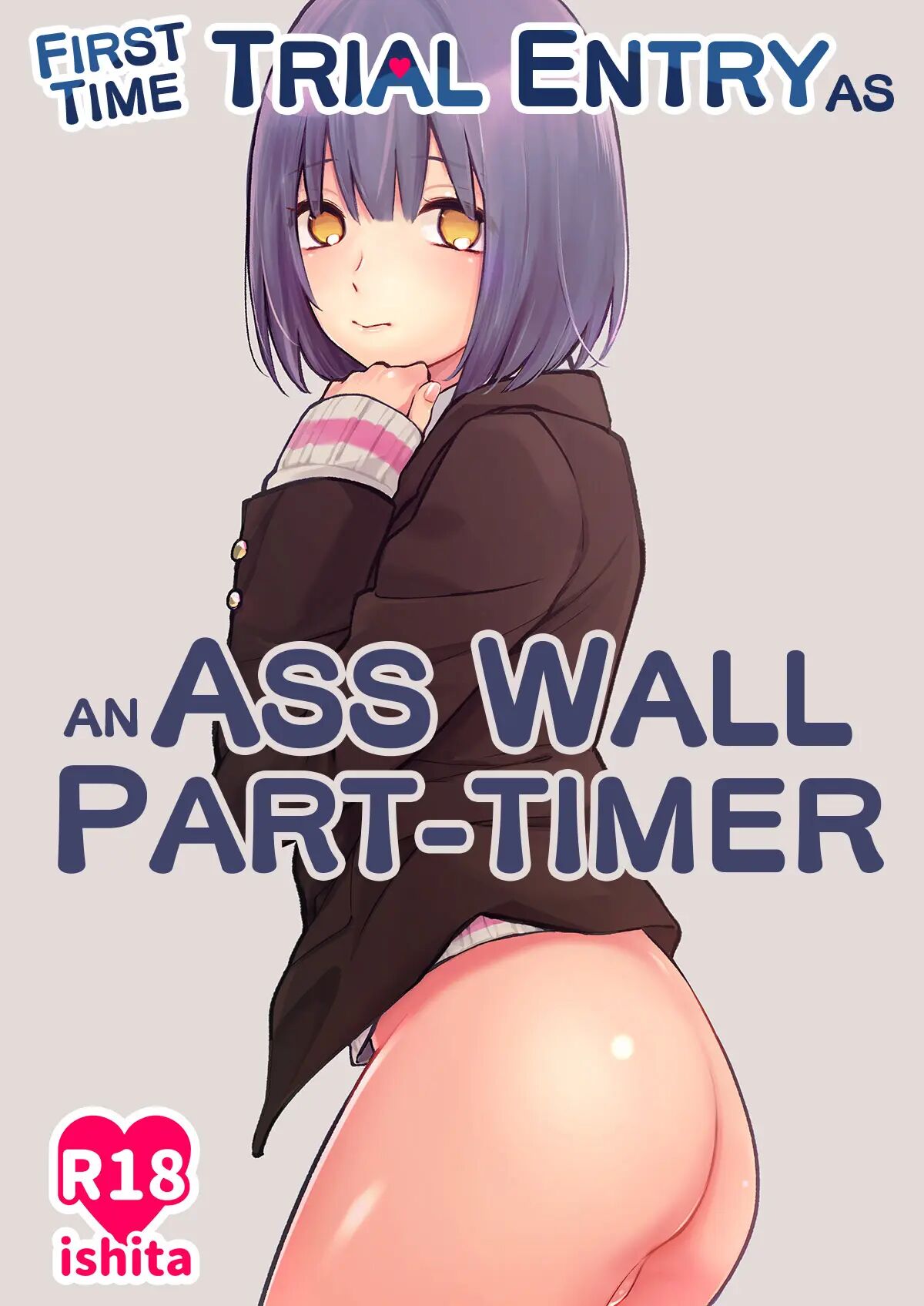 First Time Trial Entry As An Ass Wall Part-timer [yaoi] 1