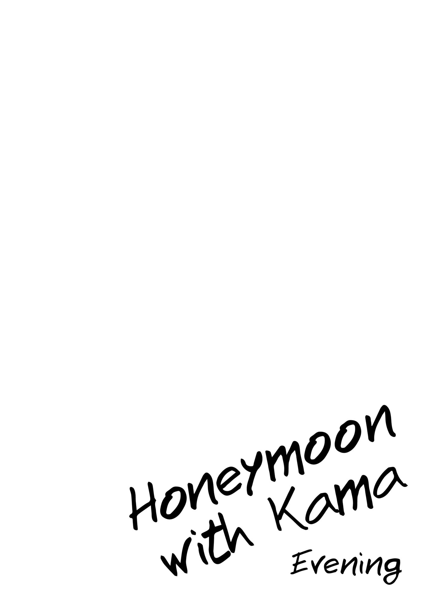 Honeymoon With Kama 1