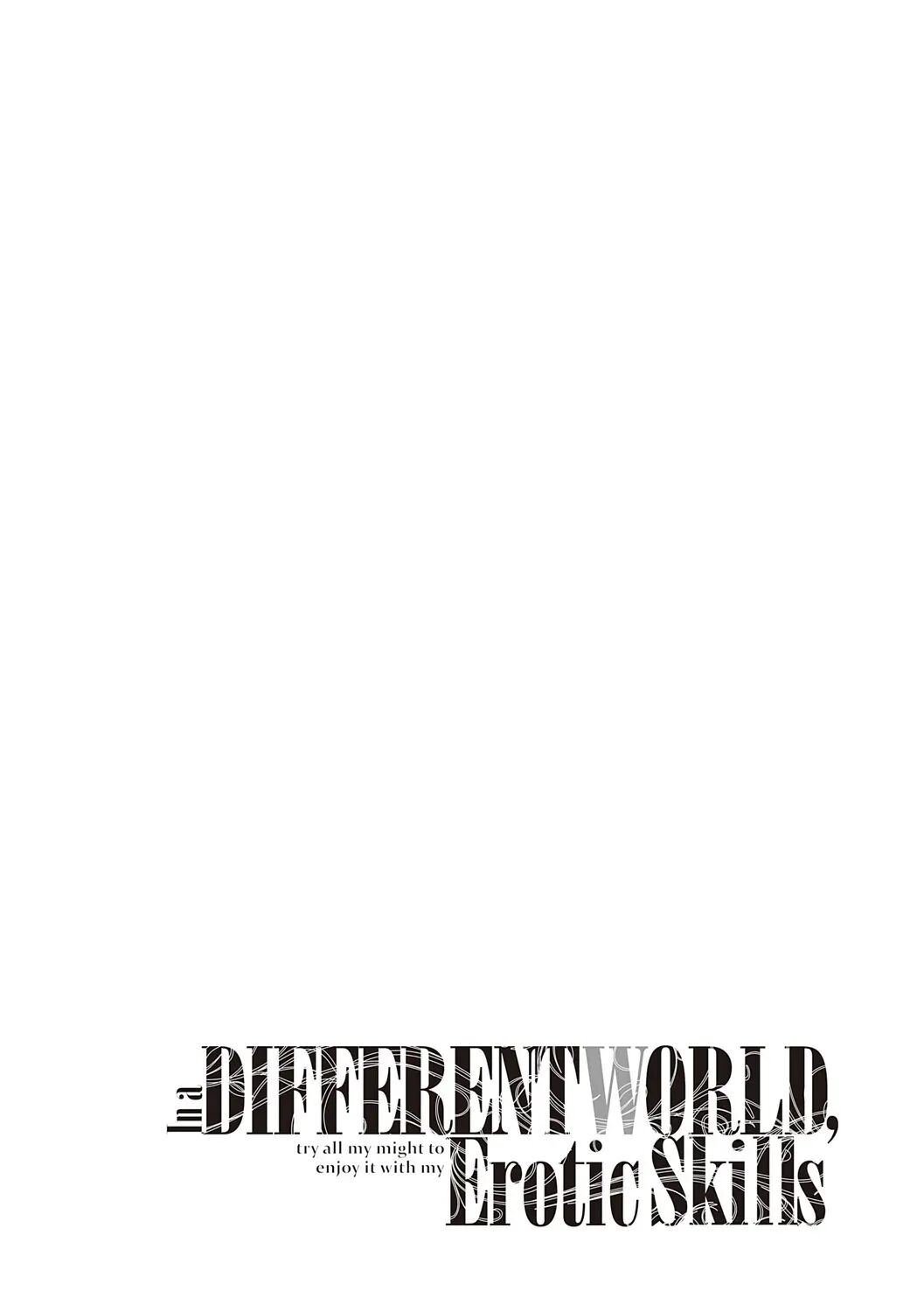 I Came To Another World, So I Think I'm Gonna Enjoy My Sex Skills To The Fullest! 11.5