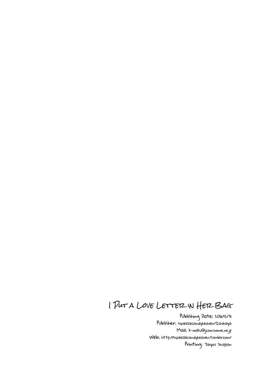I Put A Love Letter In Her Bag 1