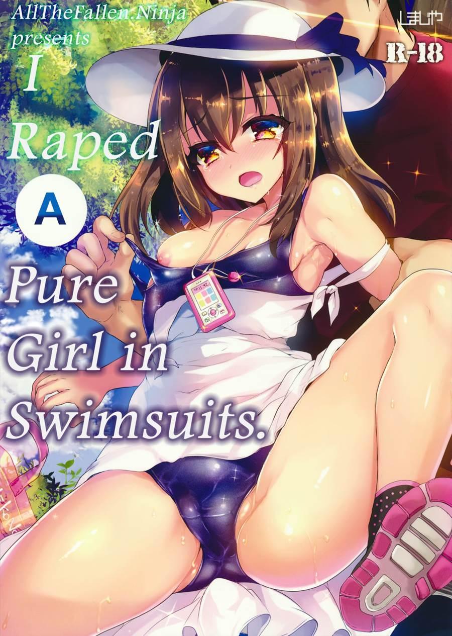 I Raped A Pure Girl In Swimsuits 1