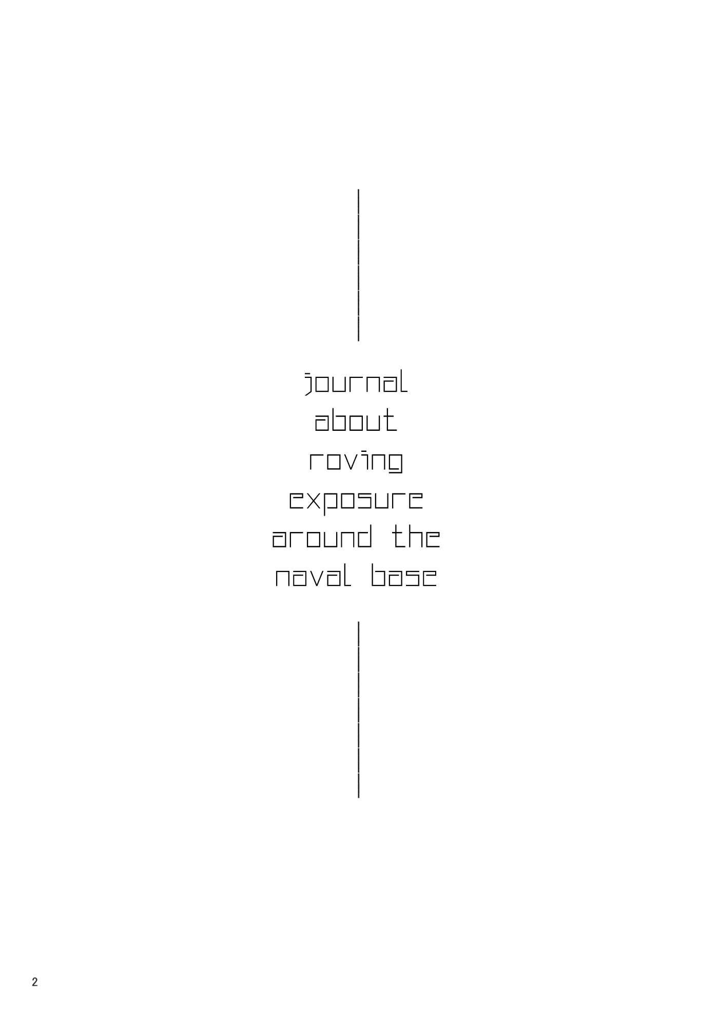 Journal About Roving Exposure Around The Naval Base 1