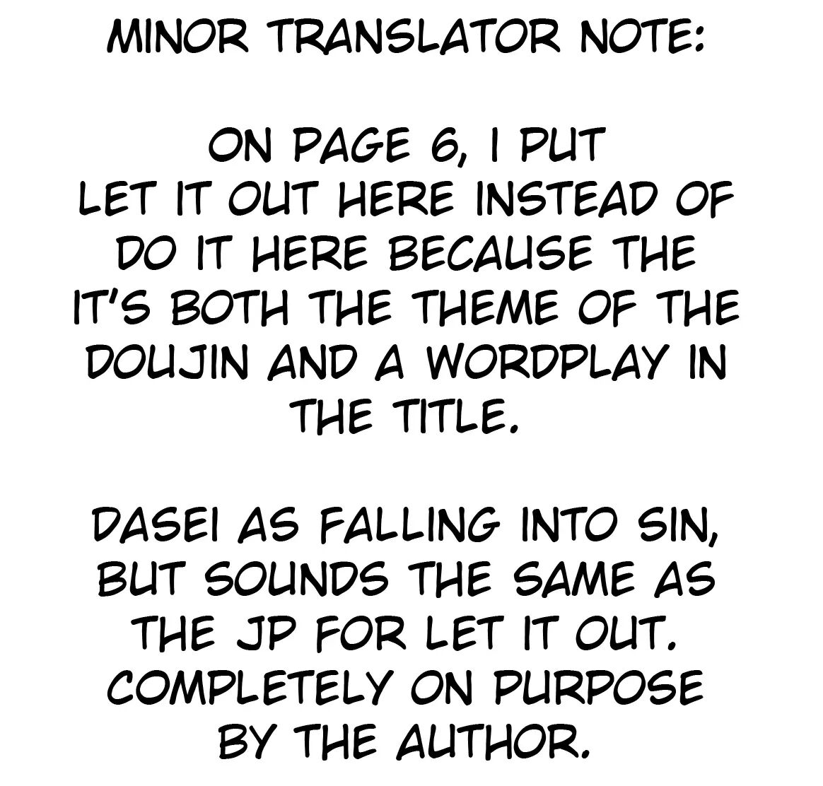 Let It Out, Falling Into Sin 1