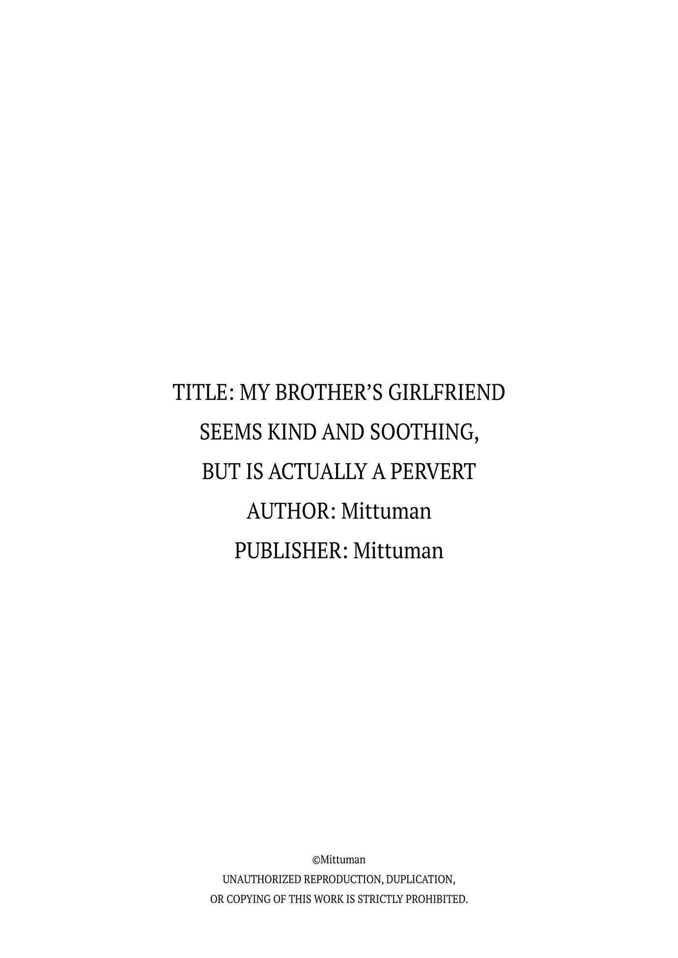 My Brother's Girlfriend Seems Kind And Soothing, But Is Actually A Pervert 1