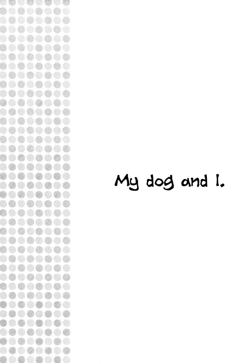 My Dog And I 1