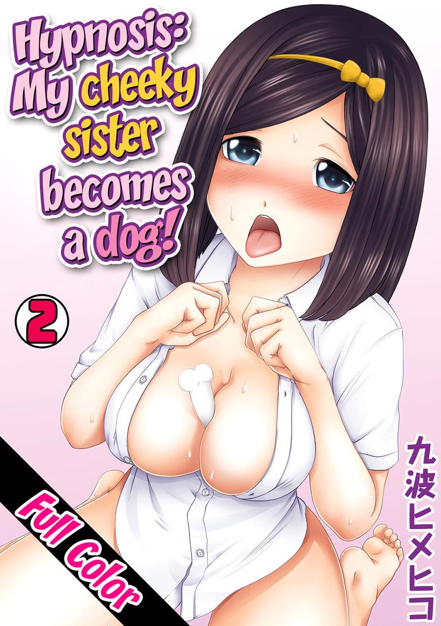 Perohame Saiminjutsu! ~namaiki Na Imouto Yo, Inu Ni Naare!~ 1