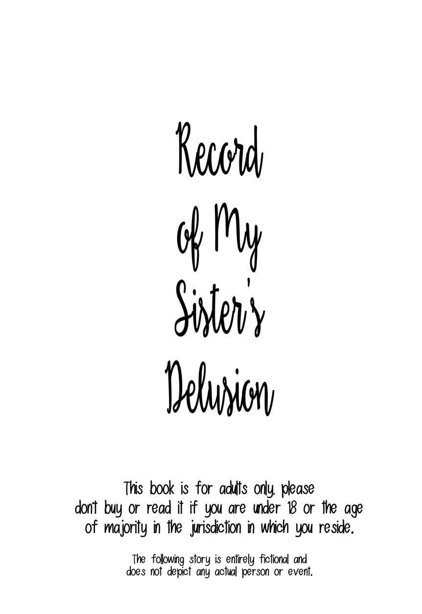 Record Of My Sister's Delusion 1