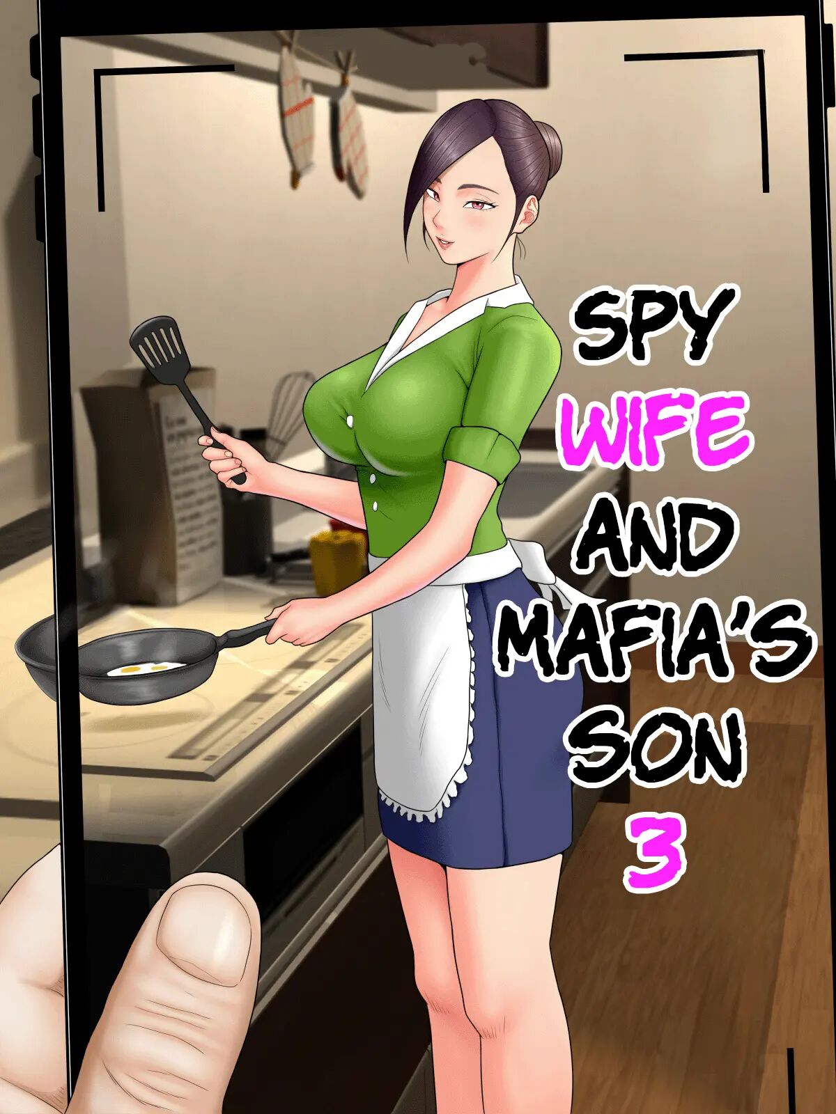 Spy Wife And Mafia's Son 3