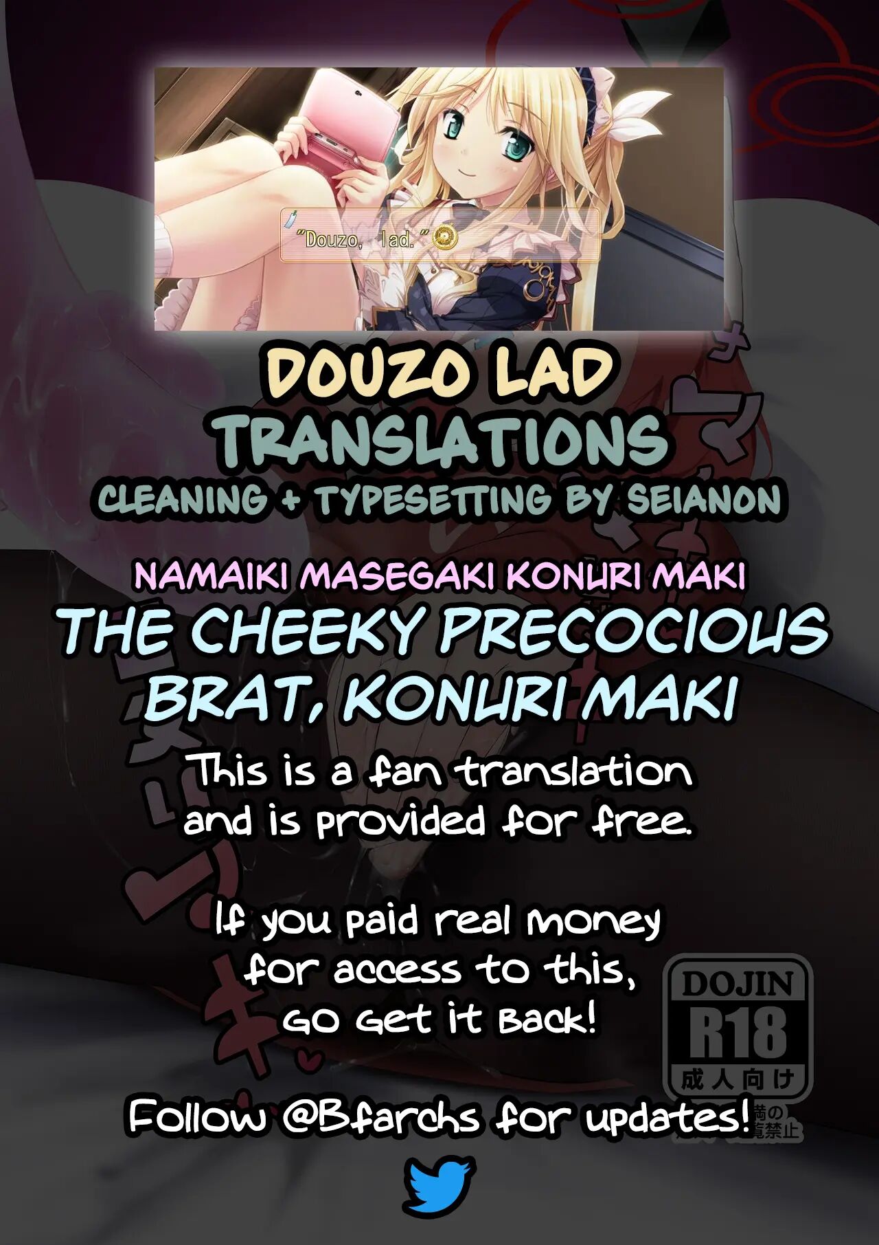 The Cheeky Precocious Brat, Konuri Maki 1