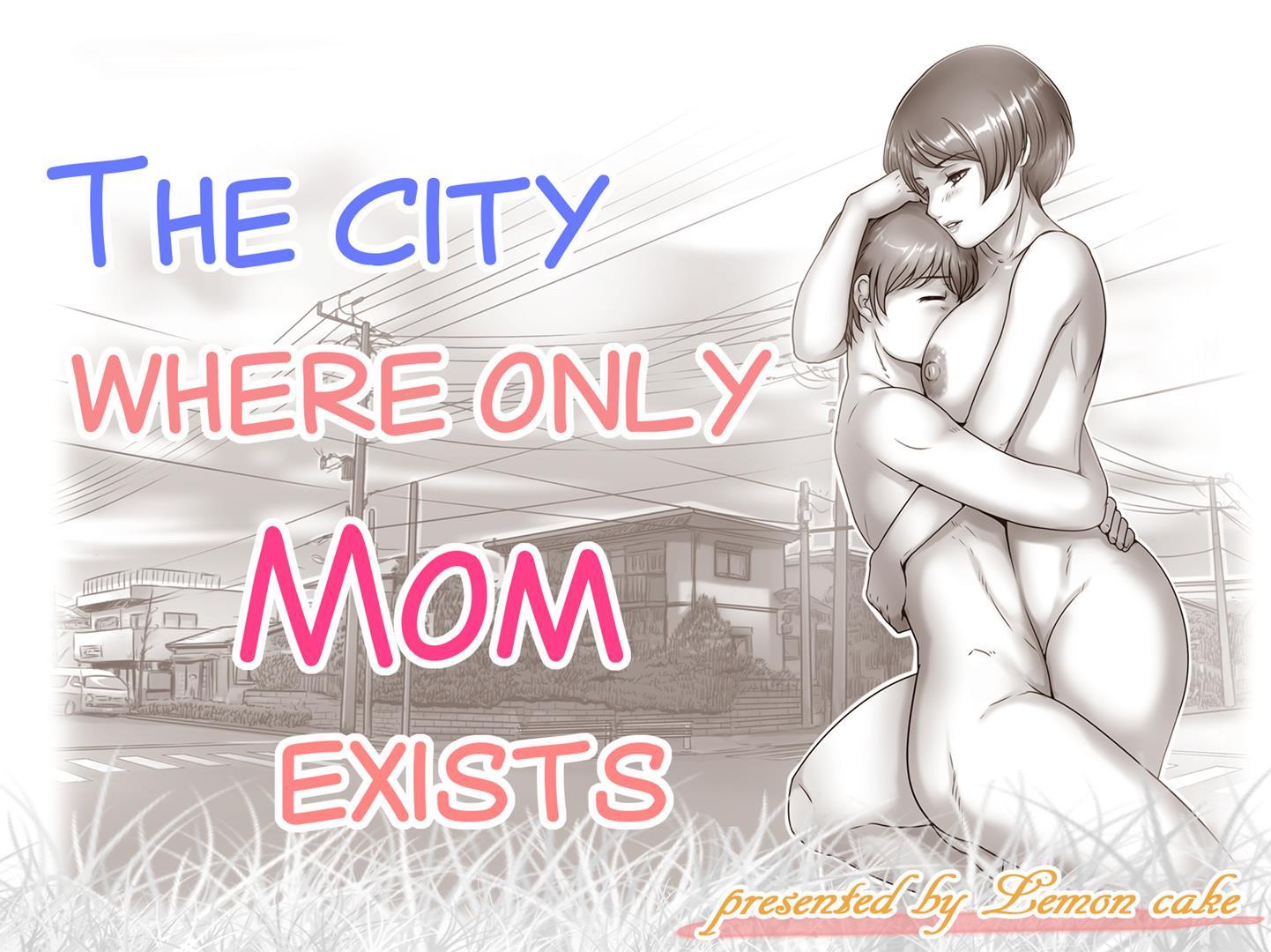 The City Where Only Mom Exists 1