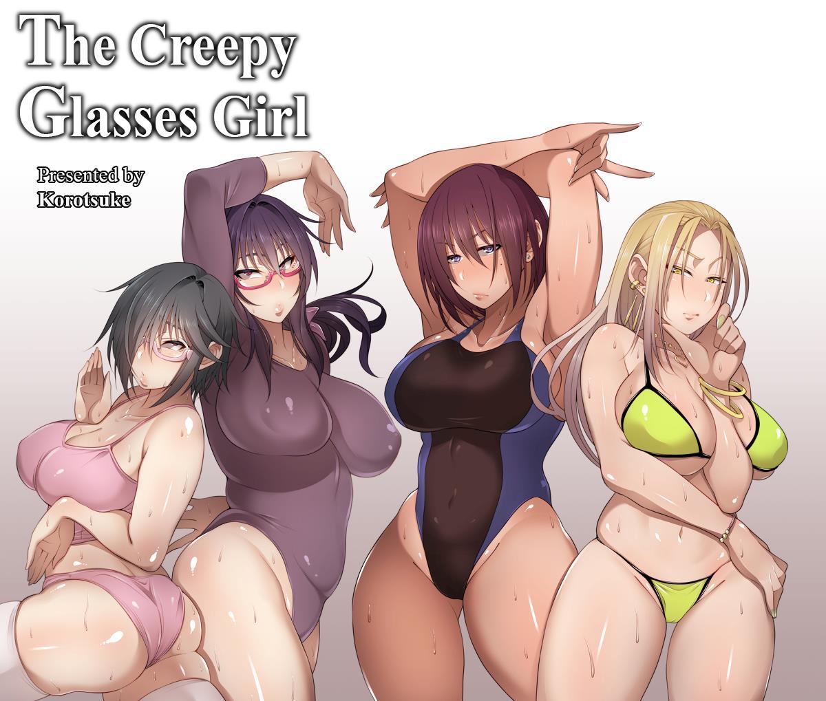 The Creepy Glasses Girl 1